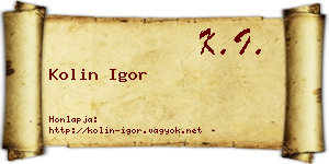 Kolin Igor névjegykártya